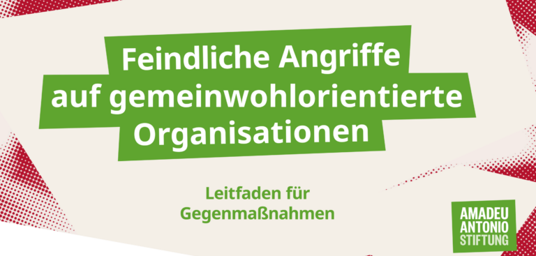 Publikation - Feindliche Angriffe auf gemeinwohlorientierte Organisationen